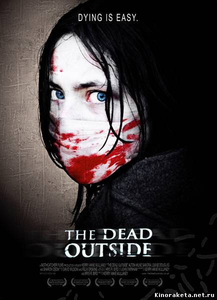 По ту сторону смерти / The Dead Outside (2008) DVDRip онлайн