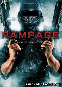 Ярость [Полная версия] / Rampage [Uncut] (2010) DVDRip онлайн