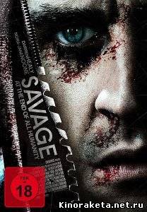 Дикарь / Savage (2009) DVDRip онлайн онлайн