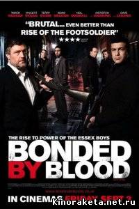Связанные кровью / Bonded by Blood (2010/ENG) DVDRip онлайн онлайн