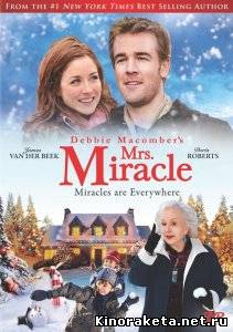 Миссис Чудо / Mrs. Miracle (2009) DVDRip онлайн онлайн