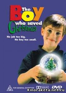 Мальчик, который спас Рождество (1998) DVDRip онлайн онлайн