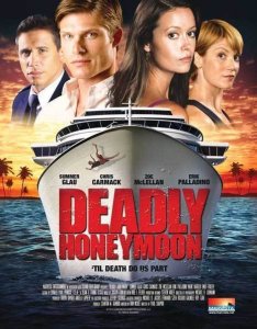 Смертельный Медовый Месяц / Deadly Honeymoon (2010) HDTVRip онлайн онлайн