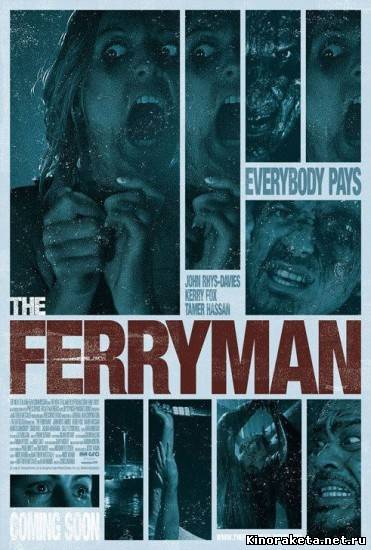 Паромщик / The Ferryman (2007) онлайн