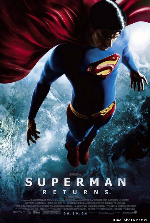 Возвращение Супермена/Superman Returns (2006) онлайн