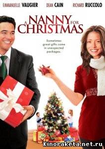 Нянька на Рождество / A Nanny for Christmas (2010) DVDRip онлайн онлайн