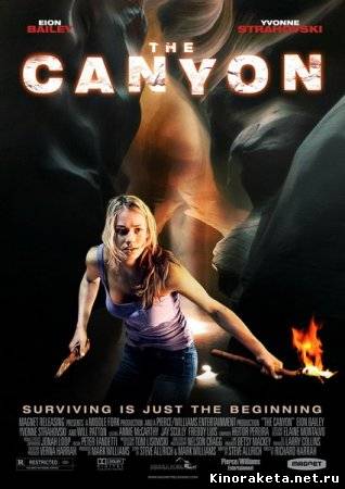 Каньон / The Canyon (2009) онлайн